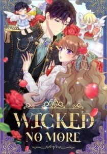 Wicked No More