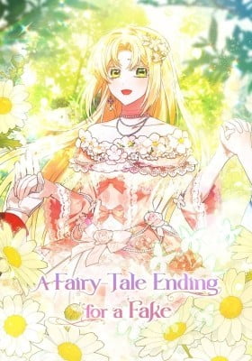 A Fairy-Tale Ending for a Fake A Fairy-Tale Ending for a Fake