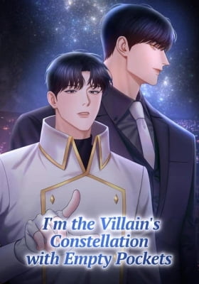 I'm the Villain's Constellation With Empty Pockets I'm the Villain's Constellation With Empty Pockets