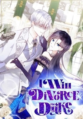 I Will Divorce the Duke I Will Divorce the Duke