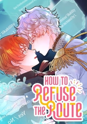 How to Refuse the Route How to Refuse the Route